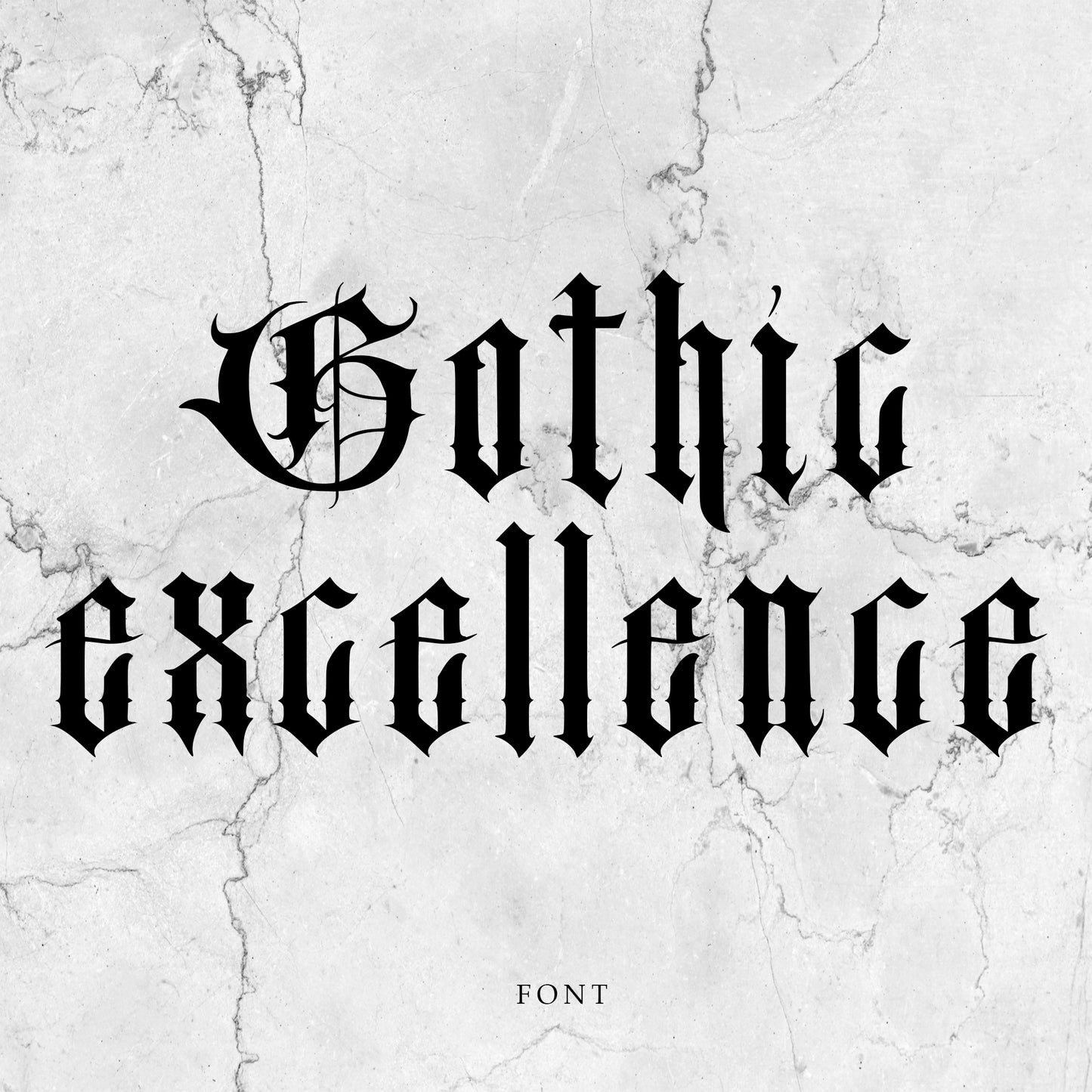 Excellence Gothic _ Font